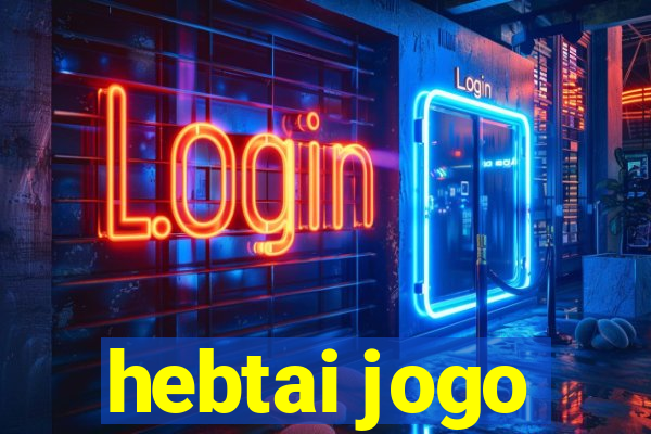 hebtai jogo